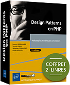 Design Patterns en PHP Coffret de 2 livres : Maîtrisez les modèles de conception (2e édition)