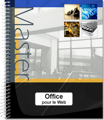 Office pour le Web - Les applications en ligne d