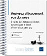 Analysez efficacement vos données À l'aide des tableaux croisés dynamiques d'Excel (versions 2019 et Office 365)