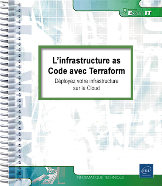 L’infrastructure as Code avec Terraform - Déployez votre infrastructure sur le Cloud