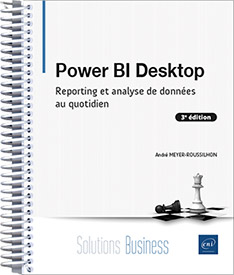 Power BI Desktop -  Reporting et analyse de données au quotidien (3e édition)