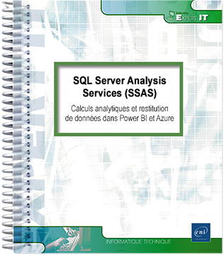 SQL Server Analysis Services (SSAS) - Calculs analytiques et restitution de données dans Power BI et Azure