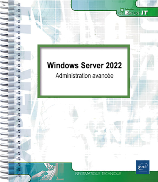 Windows Server 2022 - Administration avancée