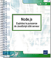 Node.js - Exploitez la puissance de JavaScript côté serveur - Version en ligne