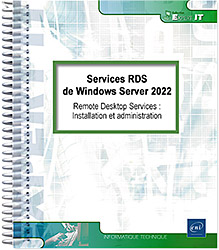 Services RDS de Windows Server 2022 - Remote Desktop Services : Installation et administration - Version en ligne
