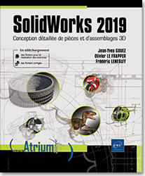 SolidWorks 2019 - Conception détaillée de pièces et d'assemblages 3D - Version en ligne