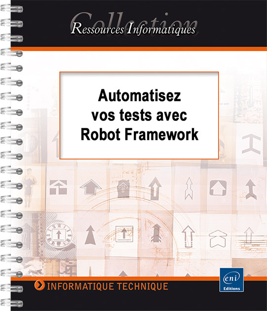 Automatisez vos tests avec Robot Framework -
