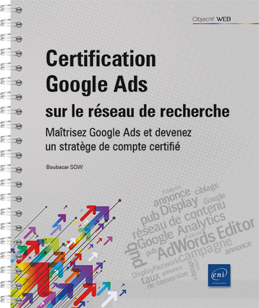 Certification Google Ads sur le Réseau de recherche - Maîtrisez Google Ads et devenez un stratège de compte certifié
