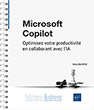 Microsoft Copilot Optimisez votre productivité en collaborant avec l’IA