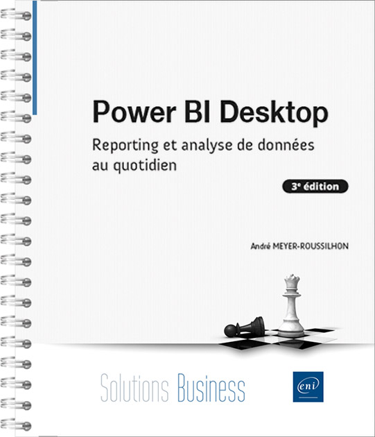 Power BI Desktop - Reporting et analyse de données au quotidien (3e édition)