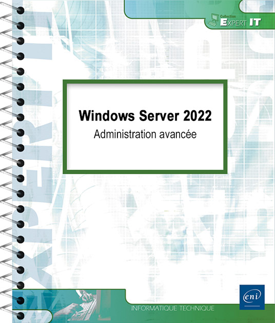 Windows Server 2022 - Administration avancée