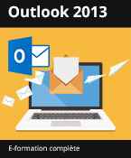 Formation en ligne Outlook 2013 - Toutes les fonctionnalités d'Outlook à votre portée - + le livre numérique Outlook 2013 OFFERT - Valable 1 an, en illimité