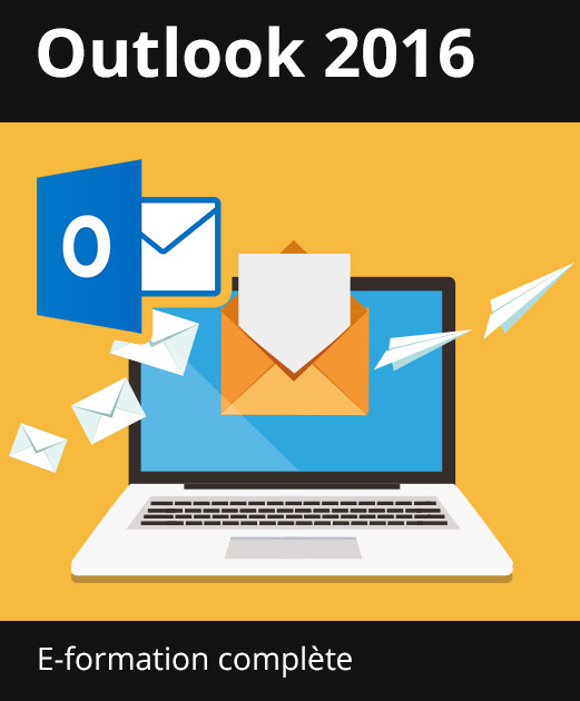 Formation en ligne Outlook 2016 - Toutes les fonctionnalités d