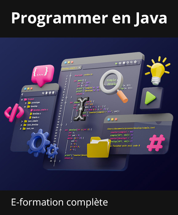 Formation en ligne - Programmer en Java - + le livre en Java - Les fondamentaux du langage (2e édition) offert + 2h20 d