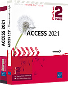 Access 2021 Coffret de 2 livres : Le Manuel de référence + le Cahier d’exercices