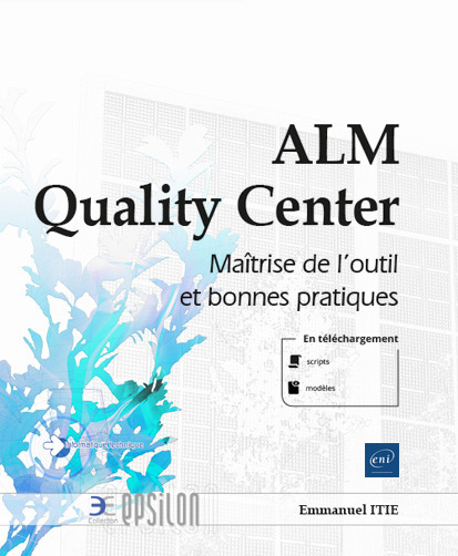 ALM Quality Center - Maîtrise de l