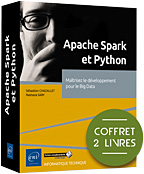 Apache Spark et Python Coffret de 2 livres : Maîtrisez le développement pour le Big Data