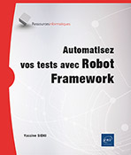 Automatisez vos tests avec Robot Framework  