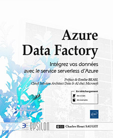 Extrait - Azure Data Factory Intégrez vos données avec le service serverless d'Azure
