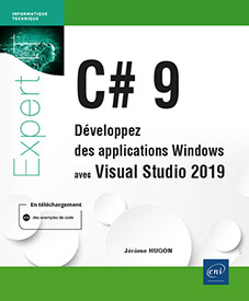 C# 9 - Développez des applications Windows avec Visual Studio 2019 - Version en ligne