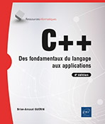 Extrait - C++ Des fondamentaux du langage aux applications (4e édition)