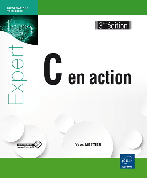 C en action (3ième édition)