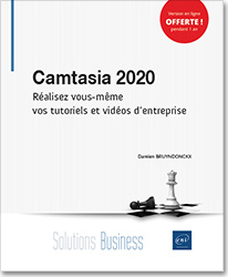 Camtasia 2020 - Réalisez vous-même vos tutoriels et vidéos d'entreprise - Version en ligne