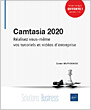 Camtasia 2020 Réalisez vous-même vos tutoriels et vidéos d'entreprise - Version en ligne