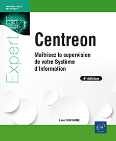 Extrait - Centreon Maîtrisez la supervision de votre Système d'Information (4e édition)