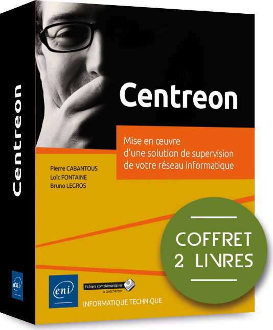 Centreon - Version en ligne - Coffret de 2 livres : Mise en oeuvre d