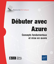 Débuter avec Azure - Concepts fondamentaux et mise en oeuvre