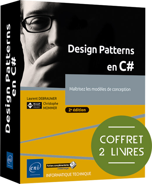 Design Patterns en C# - Coffret de 2 livres : Maîtrisez les modèles de conception (2e édition)