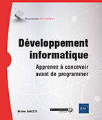 Extrait - Développement informatique Apprenez à concevoir avant de programmer