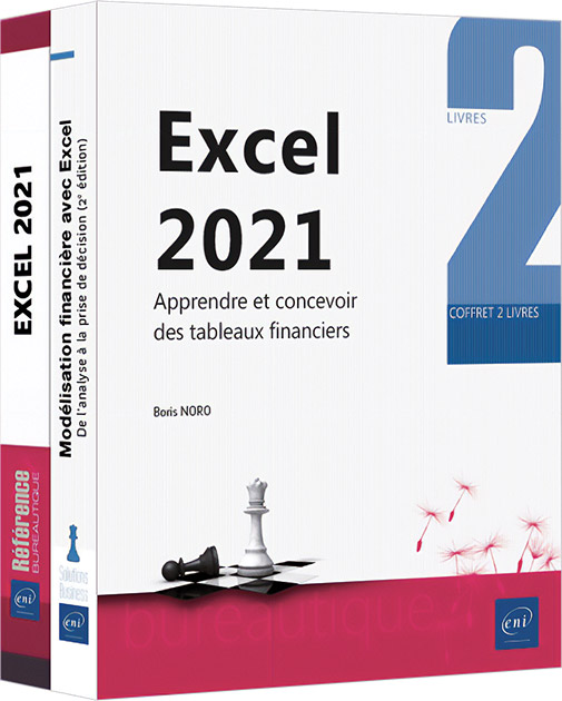 Excel 2021 - Coffret de 2 livres : Apprendre et concevoir des tableaux financiers