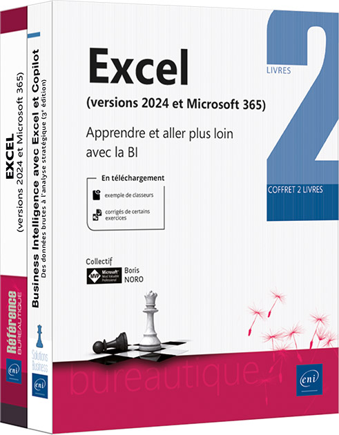 Excel (versions 2024 et Microsoft 365) - Coffret de 2 livres : Apprendre et aller plus loin avec la BI