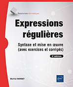 Extrait - Expressions régulières Syntaxe et mise en œuvre (avec exercices et corrigés) (2e édition)