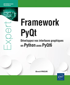 Extrait - Framework PyQt Développez vos interfaces graphiques en Python avec PyQt6