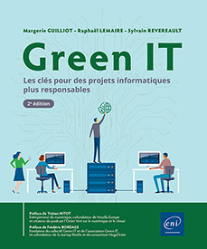 Green IT - Les clés pour des projets informatiques plus responsables (2e édition)
