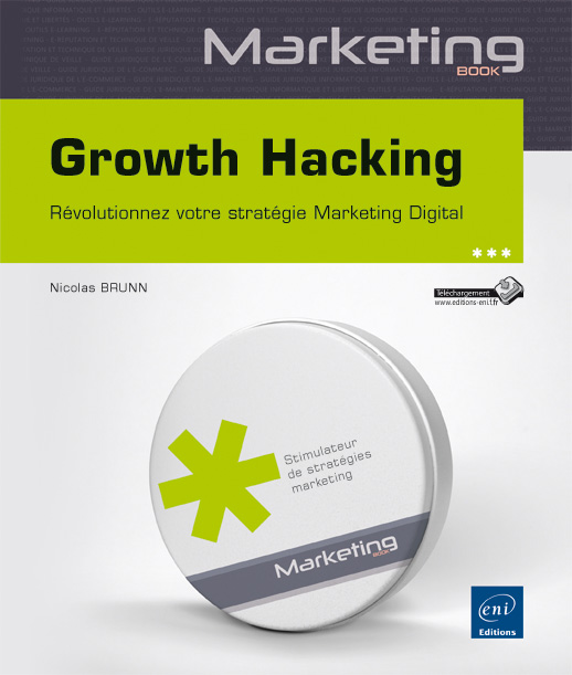 Growth Hacking - Révolutionnez votre stratégie Marketing Digital - Version en ligne