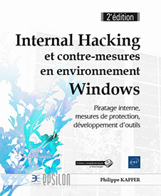 Extrait - Internal Hacking et contre-mesures en environnement Windows Piratage interne, mesures de protection, développement d'outils (2e édition)