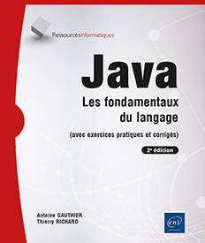 Extrait - Java Les fondamentaux du langage (avec exercices pratiques et corrigés) (2e édition)