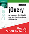 jQuery Le framework JavaScript pour des sites dynamiques et interactifs (4e édition)