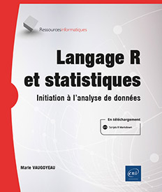 Langage R et statistiques - Initiation à l