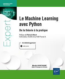 Le Machine Learning avec Python - De la théorie à la pratique