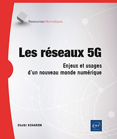 Extrait - Les réseaux 5G Enjeux et usages d'un nouveau monde numérique