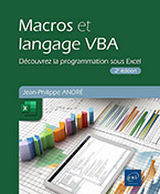 Macros et langage VBA  - Découvrez la programmation sous Excel (2e édition)