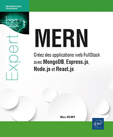 Extrait - MERN Créez des applications web FullStack avec MongoDB, Express.js, Node.js et React.js