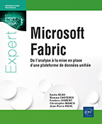 Microsoft Fabric De l’analyse à la mise en place d’une plateforme de données unifiée