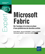 Extrait - Microsoft Fabric De l’analyse à la mise en place d’une plateforme de données unifiée