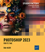 Photoshop 2023 - Pour PC et Mac
